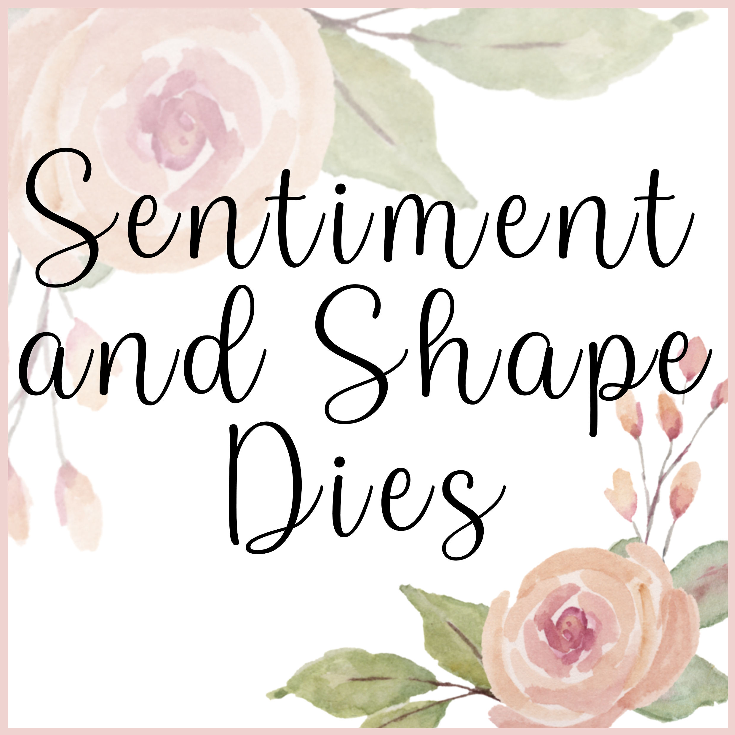 Sentiment and Shape Dies