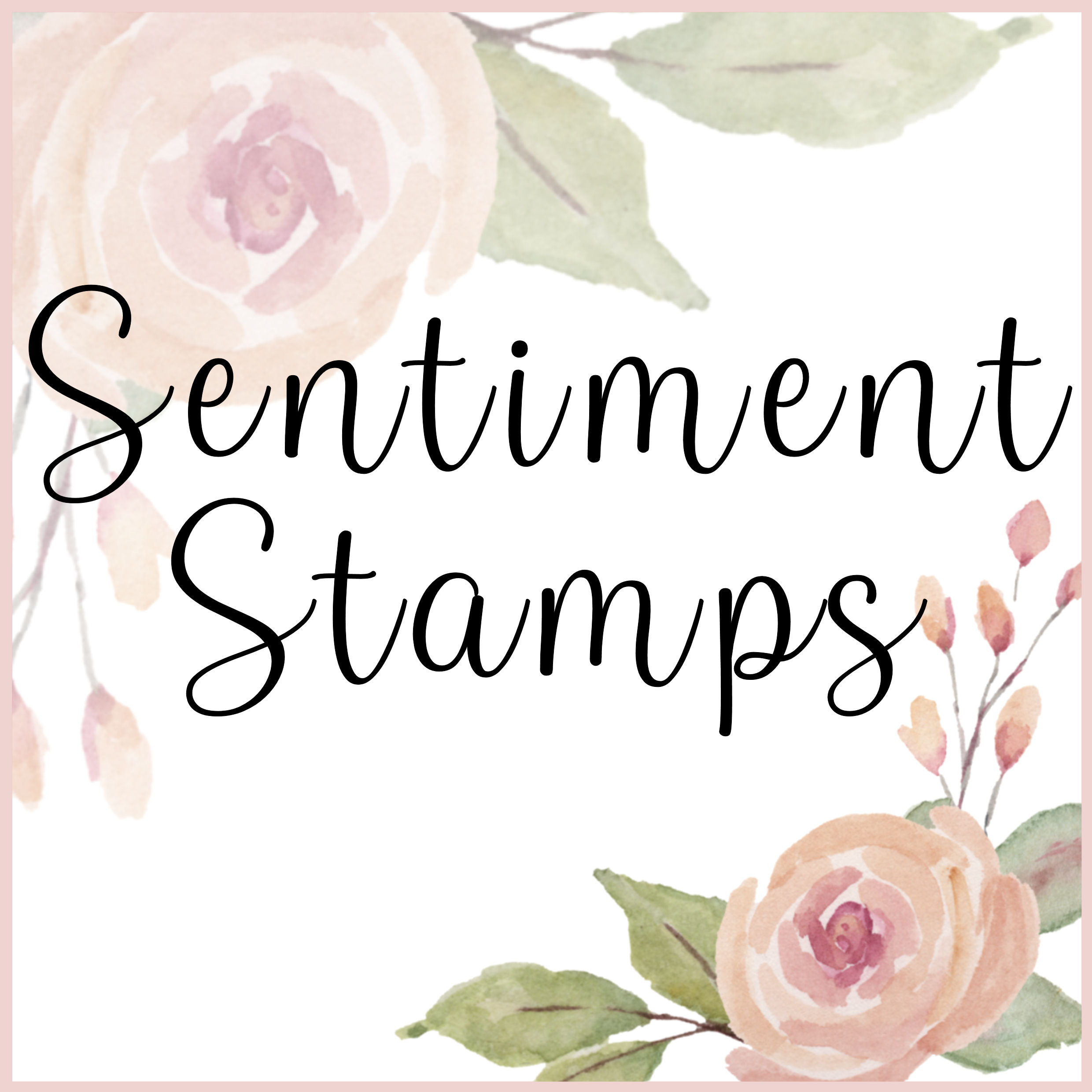 Sentiment Stamps