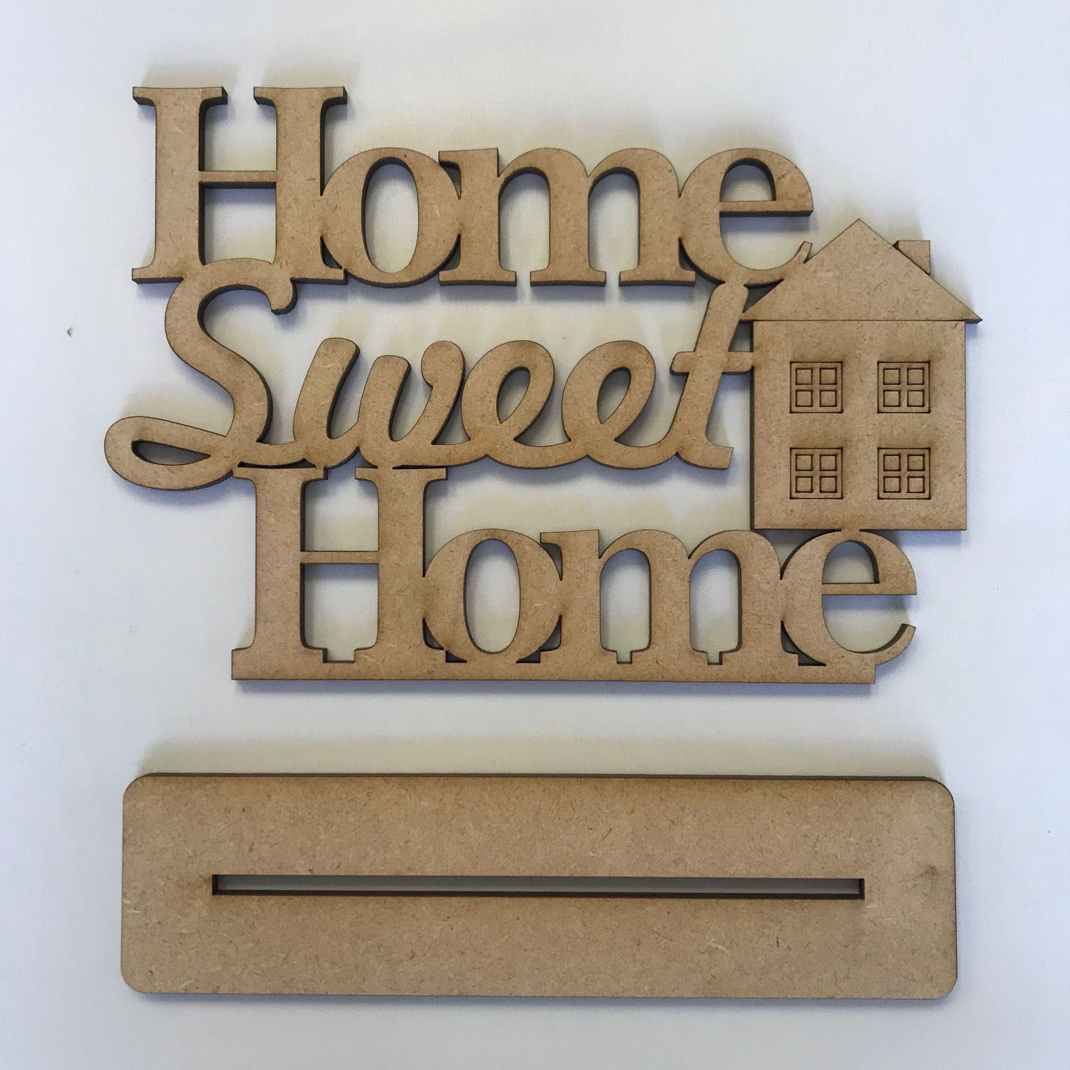 Home Sweet Home Freestanding MDF